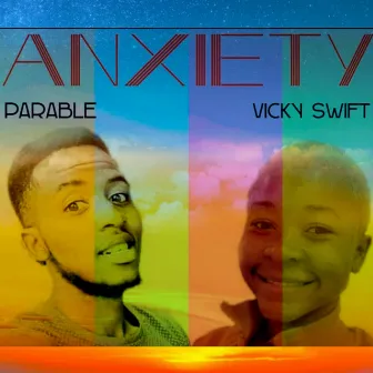 Anxiety by Parable The Poet