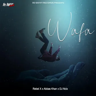 Wafa by DJ Ncix