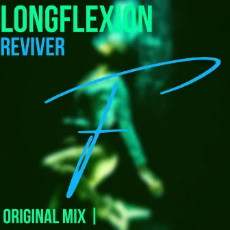 Reviver by Longflexion