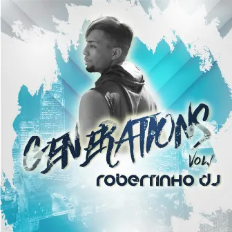 Generations Vol. 1 by Robertinho Dj