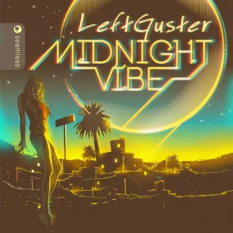 Midnight Vibe by LeftGuster