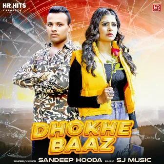 Dhokhe Baaz by 