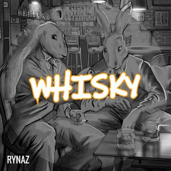 Whisky by RYNAZ