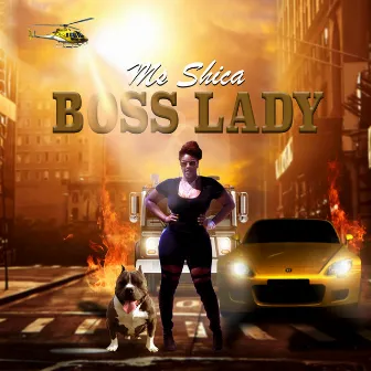 Boss Lady by Ms Shica