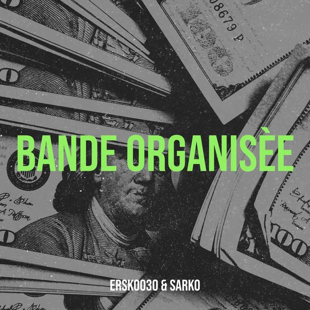 Bande Organisèe