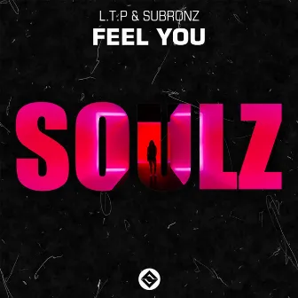 Feel You by SubRonz