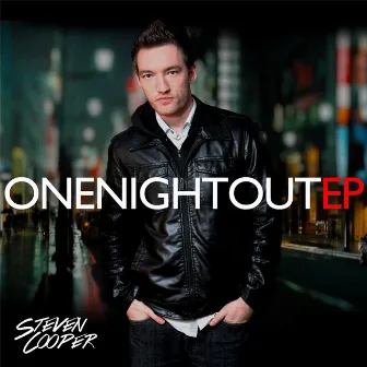 One Night Out - EP by Steven Cooper