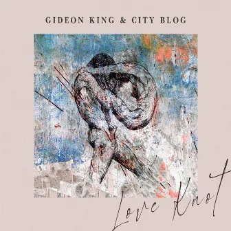 Love Knot by Gideon King & City Blog