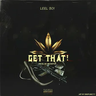 Get Dat by Leel Boi