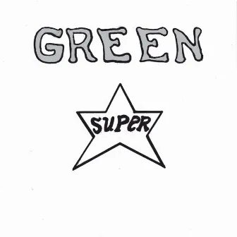 Superstar by Green