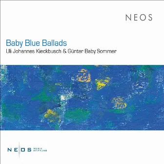 Baby Blue Ballads by Uli Johannes Kieckbusch