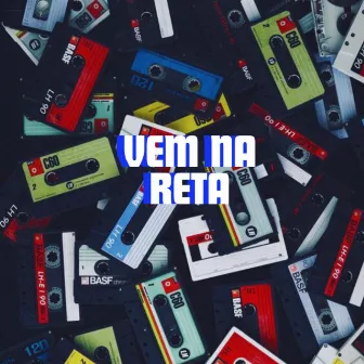 Vem na Reta by Oliveira MC