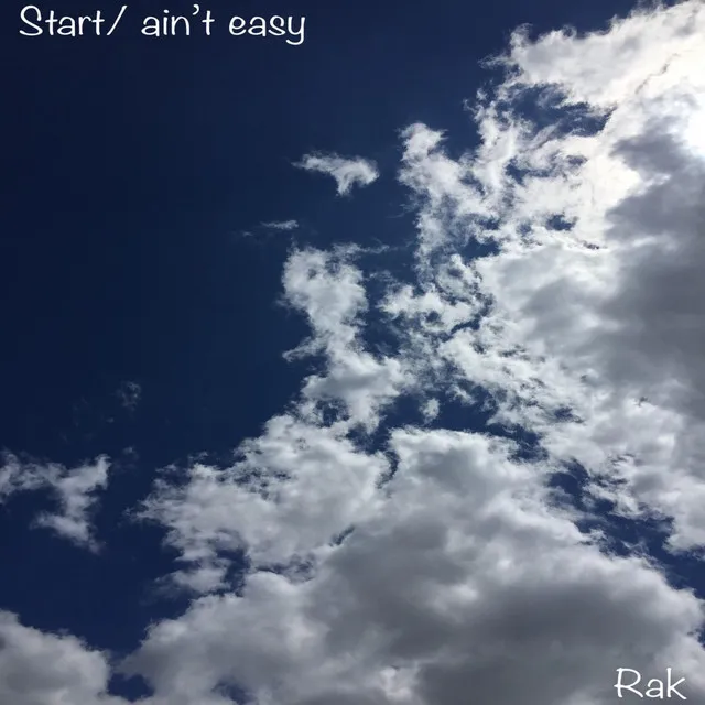 Start/ Ain't Easy