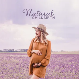 Natural Childbirth: Music of Nature for Relaxation before Childbirth by Relax musica zen club