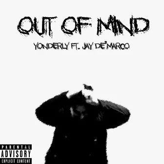 Out of mind by Yonderly