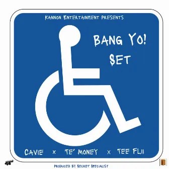 Bang Yo! Set by Te Money