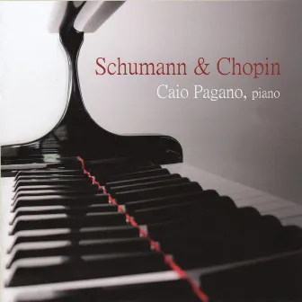 Schumann & Chopin by Caio Pagano