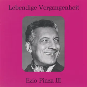 Lebendige Vergangenheit - Ezio Pinza by Ezio Pinza