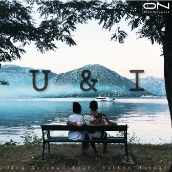 U & I by Oleg Novosad