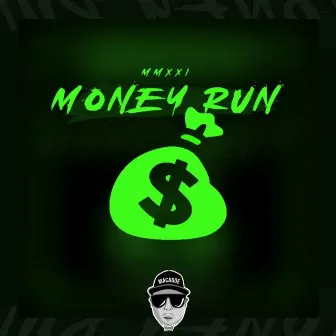 Money Run XXMMI by Macadoe719