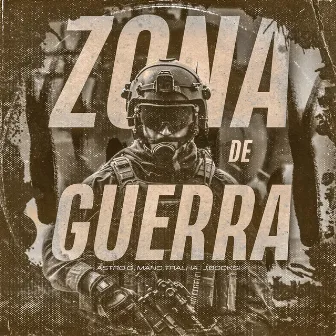 Zona de Guerra by Astro G