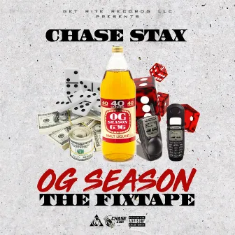 OG Season The FixTape by Chase Stax