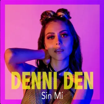 Sin Mi by Unknown Artist