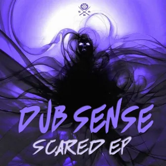 Scared EP by Dub Sense