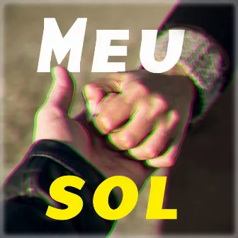 Meu Sol by Rainbow Gabe