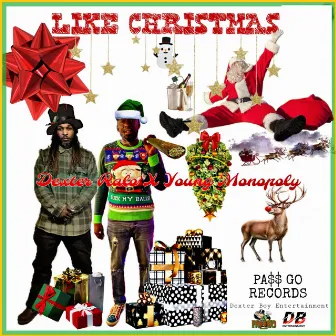 Like Christmas by Young Monopoly