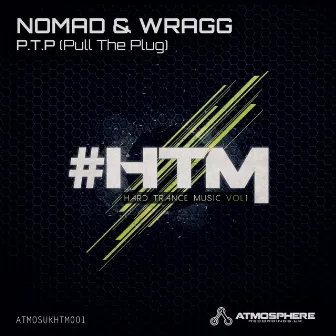 P.T.P (Pull The Plug) by Nomad