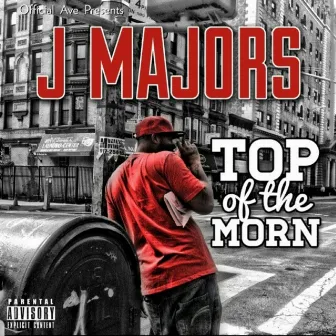 Top of the Morn by J Majors