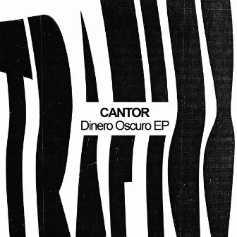 Dinero Oscuro EP by Cantor