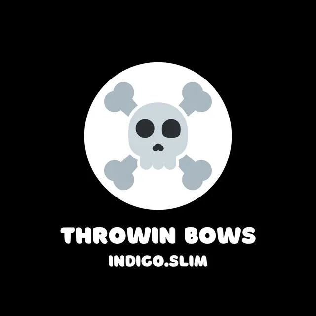 throwin bows (can't connect)