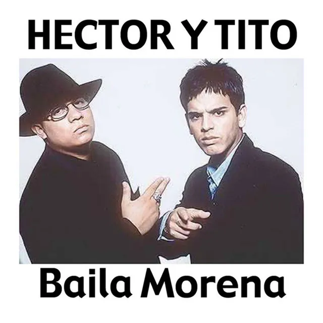 Baila Morena (with Luny Tunes, Noriega) - Remix