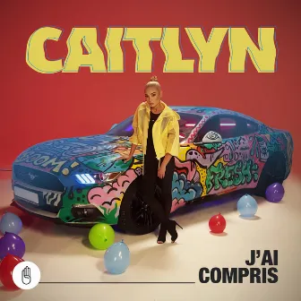 J'ai compris by Caitlyn