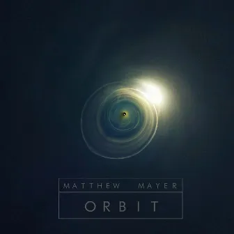 Orbit by Matthew Mayer