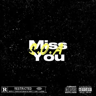 MISS YOU by Son of Arc