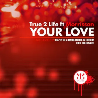 Your Love by Morrisson