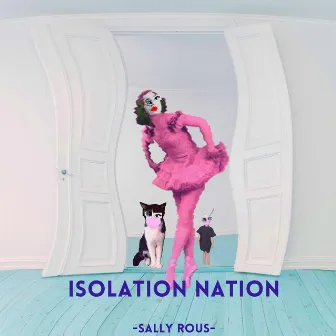 Isolation Nation by Sally Rous