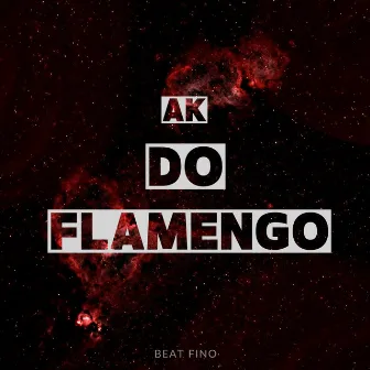 Ak Do Flamengo by DJ GB De Venda Nova