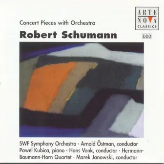 Schumann: Concerto-Allegro, Concert Piece For 4 Horns, Symphony No. 1 by Unknown Artist