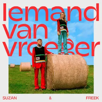 Iemand Van Vroeger by Suzan & Freek