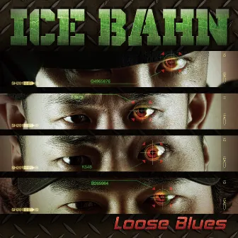 Loose Blues by ICE BAHN