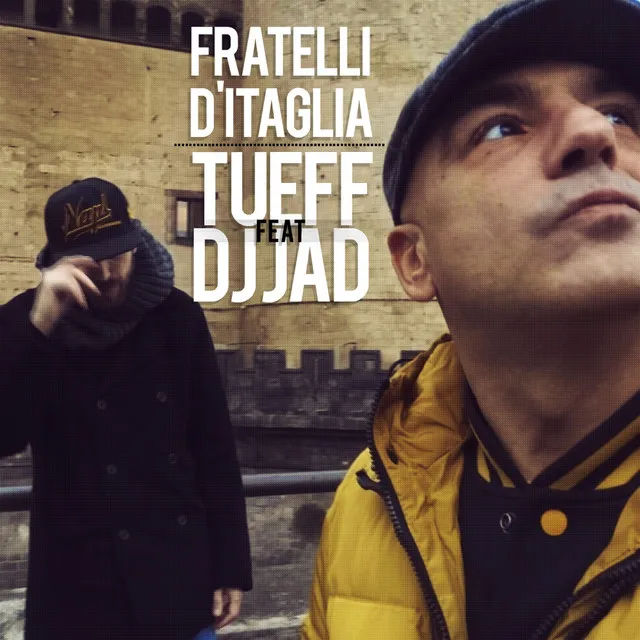 Fratelli d'Itaglia (feat. DJ Jad)