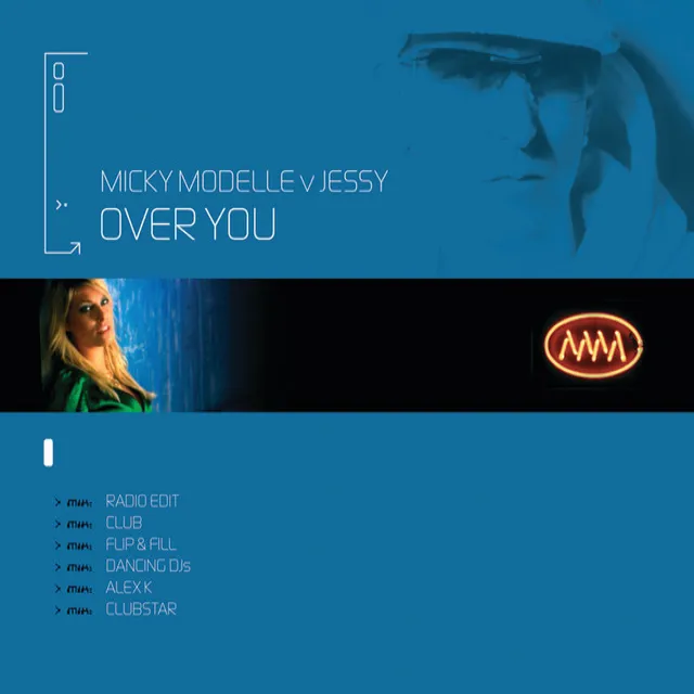 Over You - Micky Modelle Vs. Jessy / Flip & Fill Remix