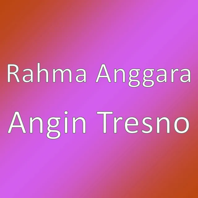 Angin Tresno