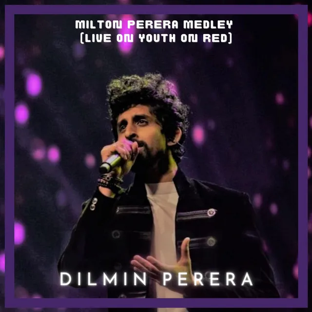 Milton Perera Medley - LIVE