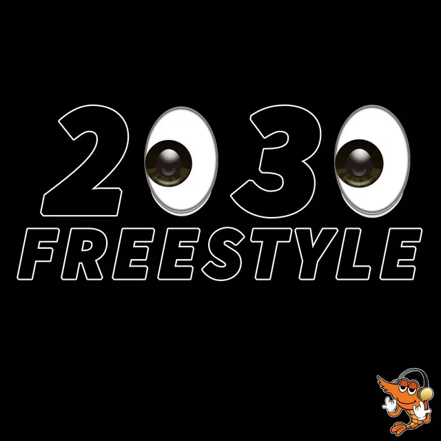 2030 (Freestyle)