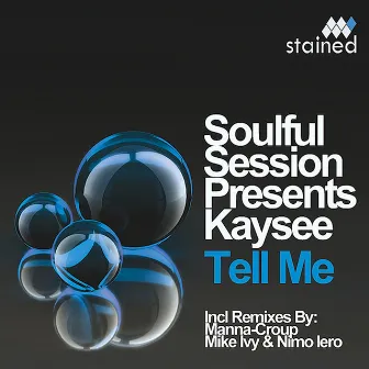 Tell Me by Soulful Session